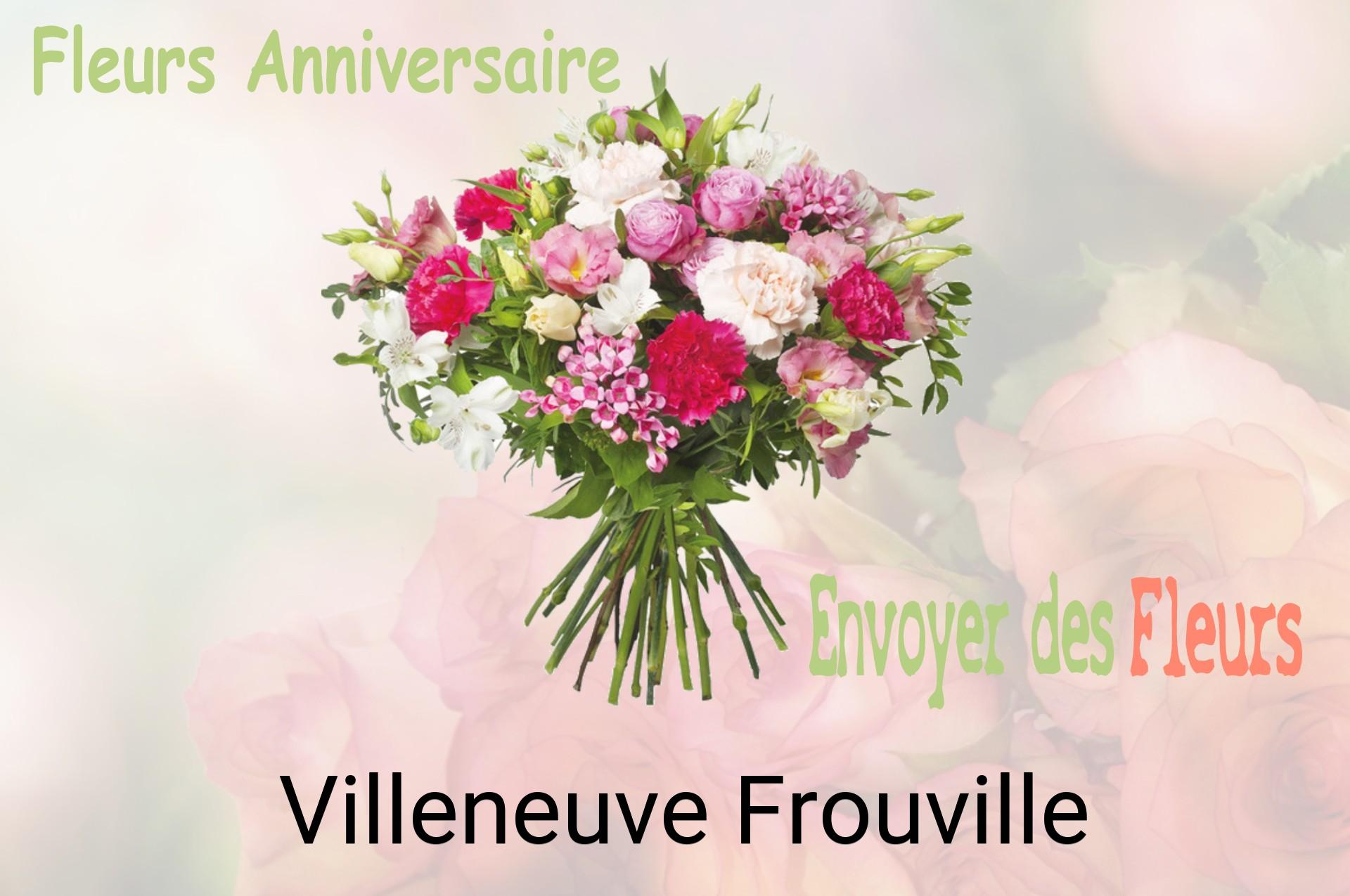 Bouquet de fleurs d’anniversaire livré à Villeneuve-Frouville